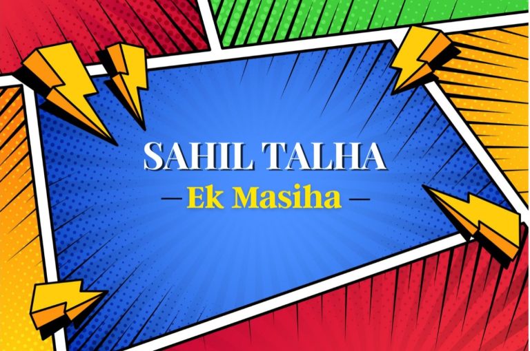 Sahil Talha, Ek Masiha