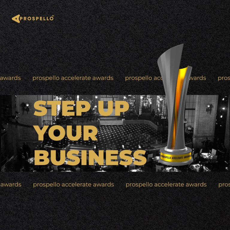 Accelerate Awards: India’s Most Prestigious Business Award Event, Powered by Prospello With National Media Collaborations